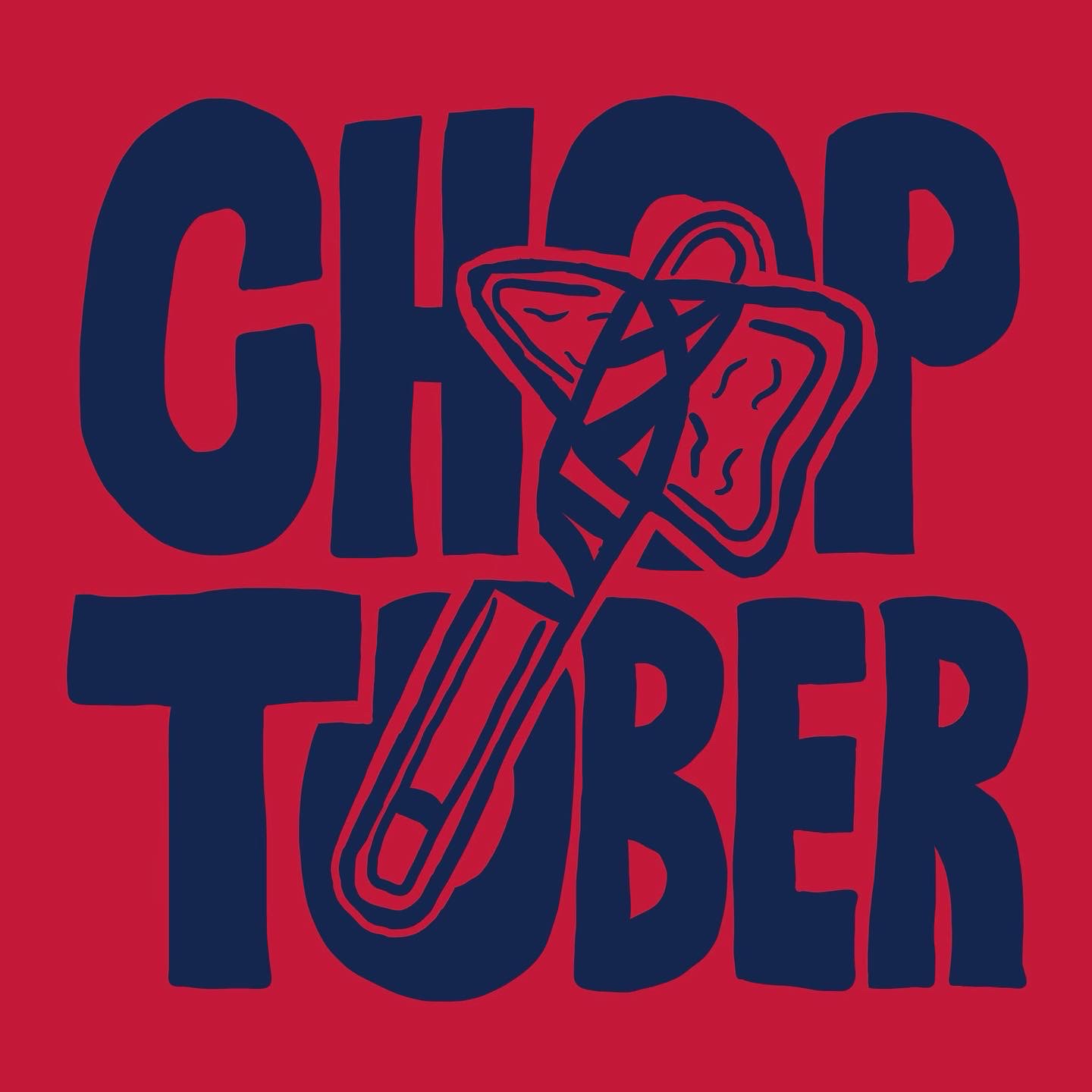 CHOPTOBER - Go Braves